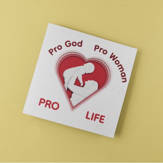 Poster Pro God Pro Woman Pro Life – Value Life Rally