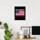 Poster Pro-Liberty Anti-Trump - Anti-Trump — (Bureau à domicile)