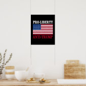 Poster Pro-Liberty Anti-Trump - Anti-Trump — (Cuisine)