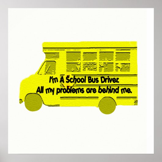 Poster Problèmes de pilote de bus derrière moi (Devant)