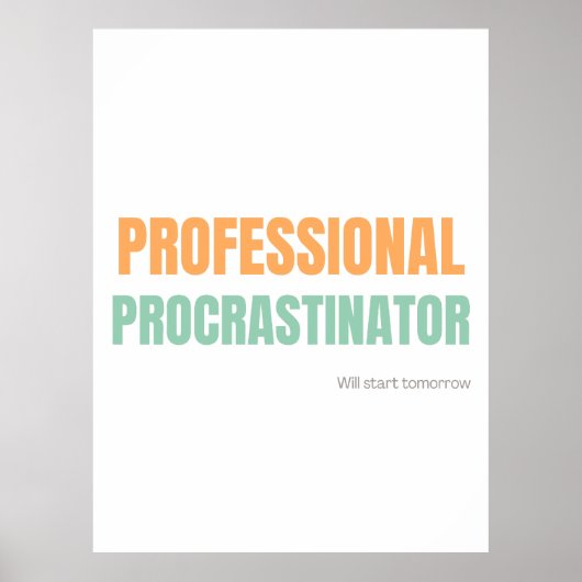 Poster "Procrastinateur Professionnel" Typographie Spirit (Devant)