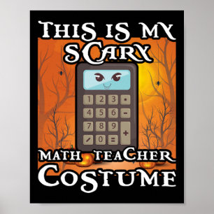Poster Prof de maths de l'école drôle c'est mon Halloween