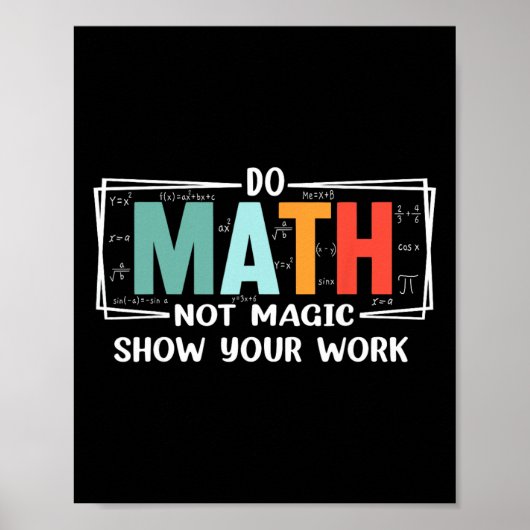 Poster Prof de maths drôle Faites des maths pas de la mag (Devant)
