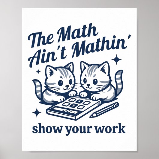 Poster Prof de maths drôle Le calcul n'est pas calculant (Devant)