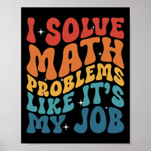 Poster Prof de maths je résous des problèmes de maths com