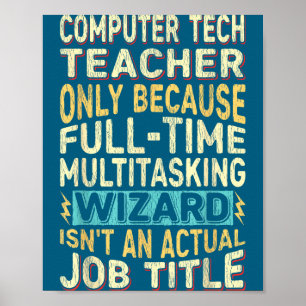 Poster Prof de technologie informatique drôle Multitâche