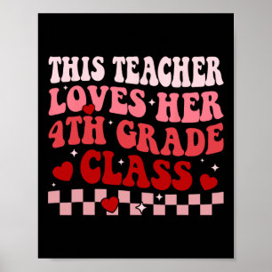 Poster Professeur aime sa 4e classe Valentines rétro