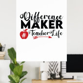 Poster Professeur Art Différence Maker Vie de l'enseignan (Bureau à domicile)