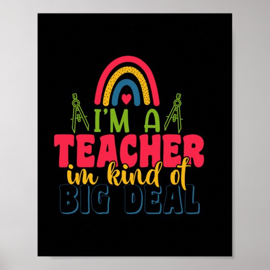 Poster Professeur Cadeaux | Je Suis Un Enseignant Dans Un (Devant)