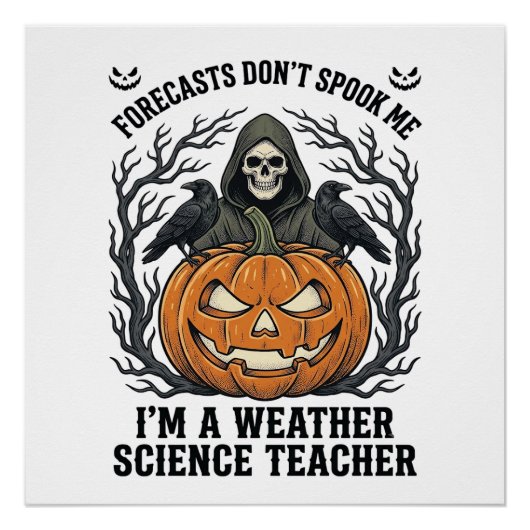 Poster Professeur Météo Halloween Épouvantable Faucheur C (Devant)