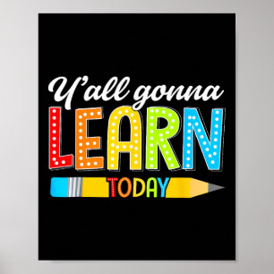 Poster Professeur, vous allez apprendre aujourd'hui Premi
