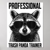 Poster Professional Trash Panda Trainer (Devant)