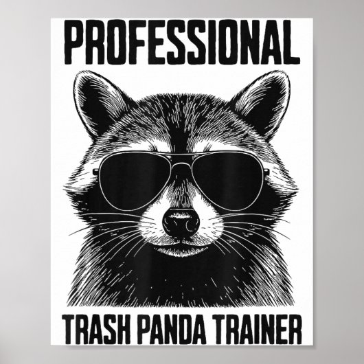 Poster Professional Trash Panda Trainer (Devant)