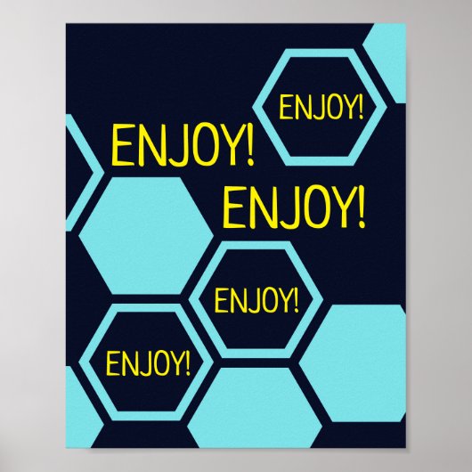 Poster Profitez de l'hexagone abstrait (Devant)