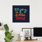 Poster Profitez des petites choses (Bureau à domicile)