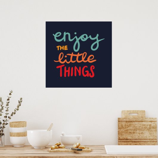 Poster Profitez des petites choses (Cuisine)