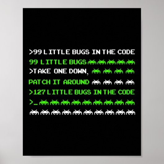 Poster Programmer Codage 99 Petits Bugs Dans Le Code (Devant)