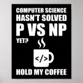 Poster Programmer Coding Informatique n'a pas résolu P (Devant)