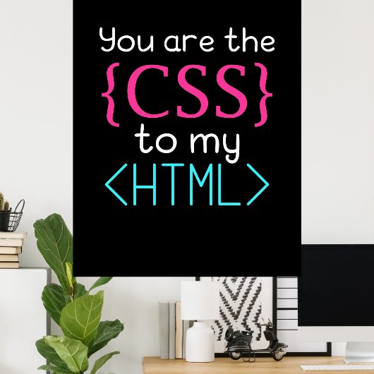 Poster Programmeur Vous Êtes Css À Mon Html (Bureau à domicile)