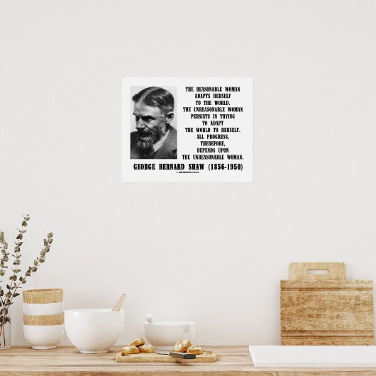 Poster Progrès déraisonnable des femmes G. B. Shaw Citati (Cuisine)