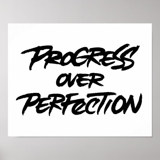 Poster Progrès plutôt que perfection (Devant)