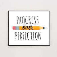 Progrès sur la perfection Motivation classe