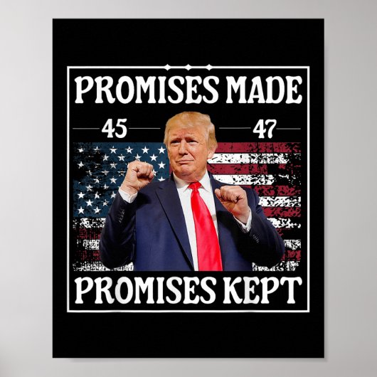 Poster Promesses faites gardées par Trump (Devant)