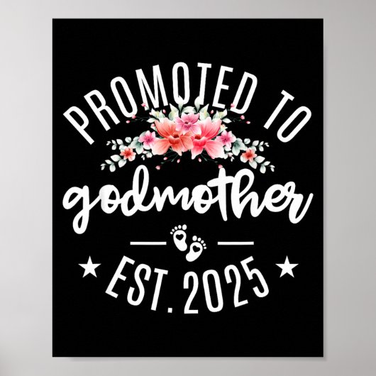 Poster Promoted To Godmother 2025 Flower First Time New G (Devant)