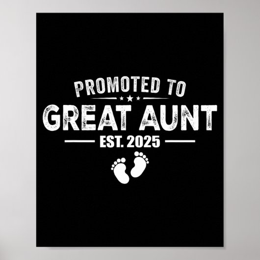 Poster Promoted To Great Aunt 2025 Baby &amp; Aunt Funny  (Devant)