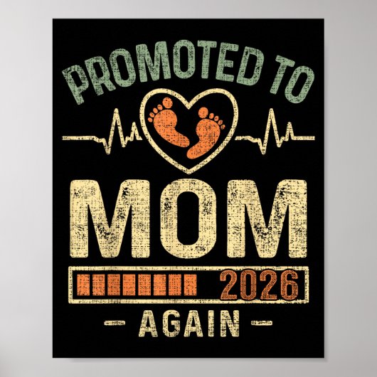 Poster Promoted To Mom Again 2026 Expecting Baby Soon To  (Devant)