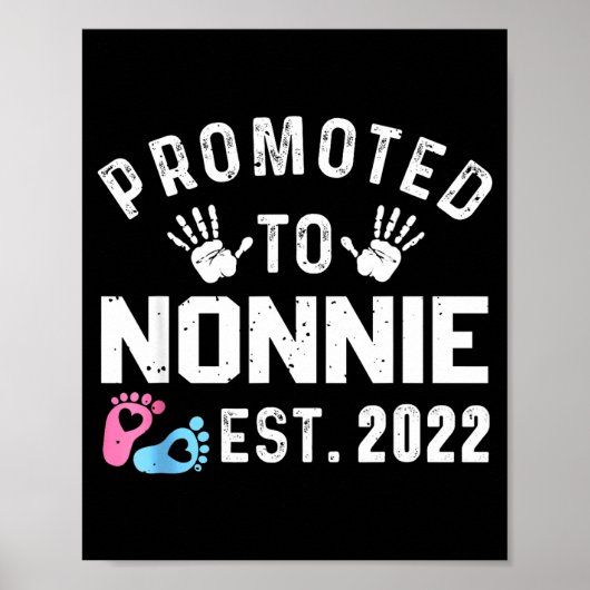 Poster Promoted To Nonnie Est 2022 Funny New Nonnie  (Devant)