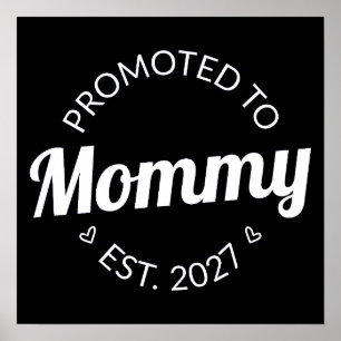 Poster Promue Maman dès 2027 Annonce de Nouvelle Maman Je