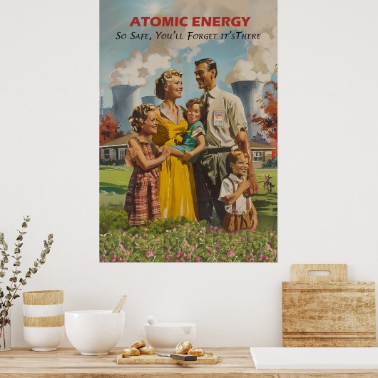 Poster Propaganda Nuclear Power (Cuisine)