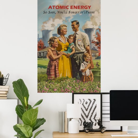 Poster Propaganda Nuclear Power (Bureau à domicile)