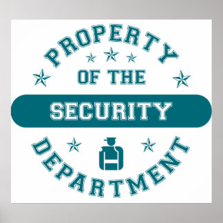 Poster Property of the Security Department