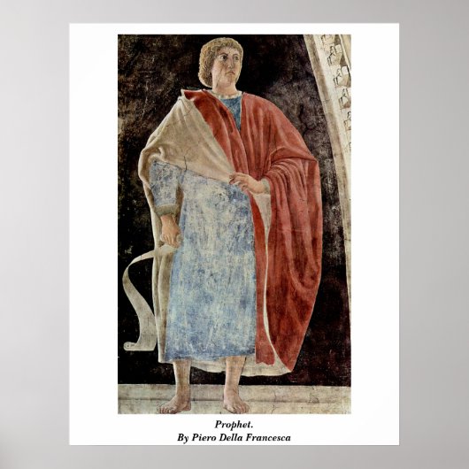 Poster Prophète. Par Piero Della Francesca (Devant)