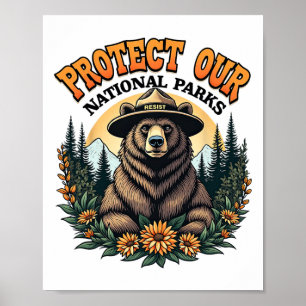 Poster Protéger Nos Parcs Nationaux Résiste À Alt Us Bear