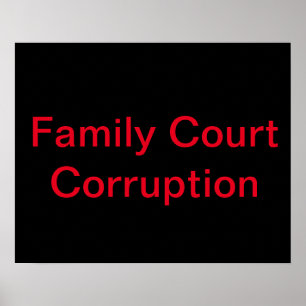 Poster Protest Family Court Corruption