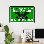 Poster Protester contre le socialisme n'est pas le racism (Bureau à domicile)
