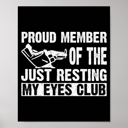 Poster Proud Member Of Just Resting My Eyes Club Dad Fath (Devant)