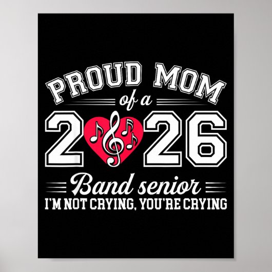 Poster Proud Mom Of A 2026 Band Senior Music Gift  (Devant)