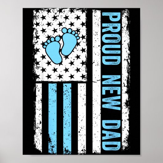 Poster Proud New Dad For Men Funny Fathers Day New Boy Ba (Devant)