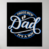 Poster Proud New Dad It's A Boy Funny First Time Dad (Devant)