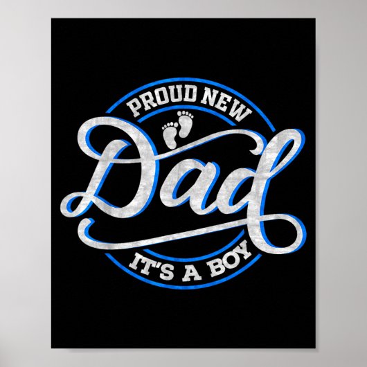 Poster Proud New Dad It's A Boy Funny First Time Dad  (Devant)