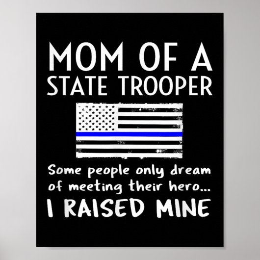 Poster Proud State Trooper Mom Mother Thin Blue Line Amer (Devant)