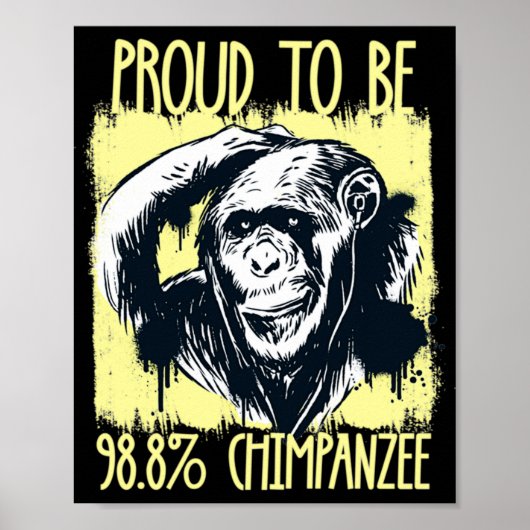 Poster Proud To Be 988 Chimpanzee 2 (Devant)