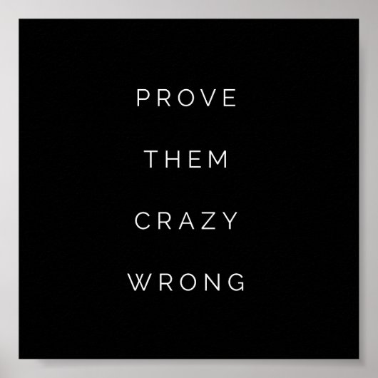 Poster Prouvez-leur des citations motivationnelles Mini i (Devant)