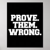 Poster Prove Them Wrong Athlete Srt Gym Motivation  (Devant)
