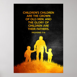 Poster Proverbes 17:6 Versets de la Bible