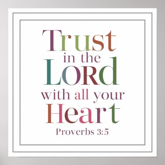 Poster Proverbs 3 5 Trust In The Lord With All Your Heart (Devant)